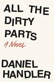 Books I’ve Read: All The Dirty Parts